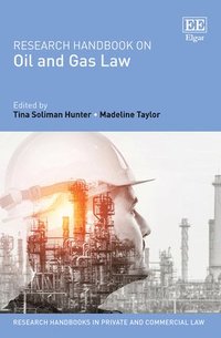bokomslag Research Handbook on Oil and Gas Law