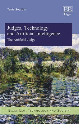 Judges, Technology and Artificial Intelligence 1