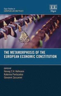 bokomslag The Metamorphosis of the European Economic Constitution