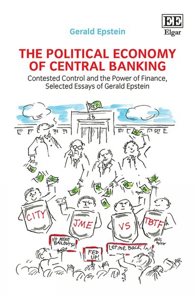 Gerald Epstein - Political Economy of Central Banking, Inbunden