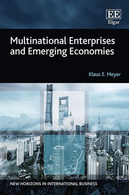 Multinational Enterprises and Emerging Economies 1