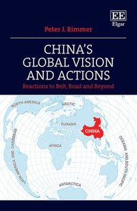 bokomslag China's Global Vision and Actions