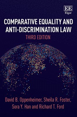 Comparative Equality and Anti-Discrimination Law, Third Edition 1