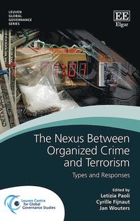 bokomslag The Nexus Between Organized Crime and Terrorism