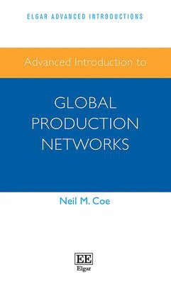 Advanced Introduction to Global Production Networks 1