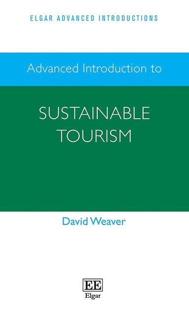 bokomslag Advanced Introduction to Sustainable Tourism