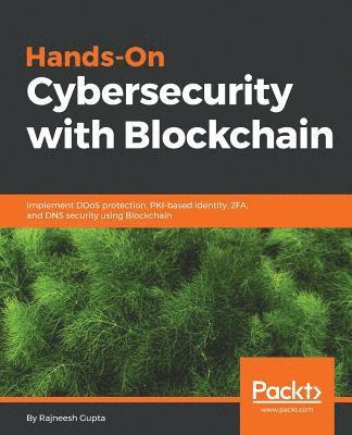 bokomslag Hands-On Cybersecurity with Blockchain