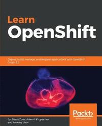 bokomslag Learn OpenShift