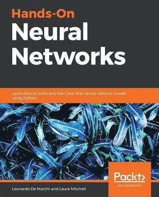 Hands-On Neural Networks 1