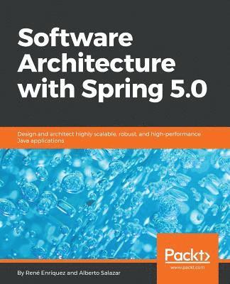 bokomslag Software Architecture with Spring 5.0