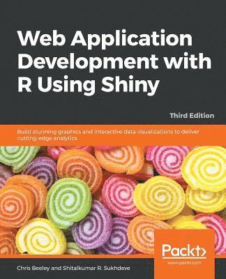 bokomslag Web Application Development with R Using Shiny