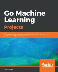 bokomslag Go Machine Learning Projects