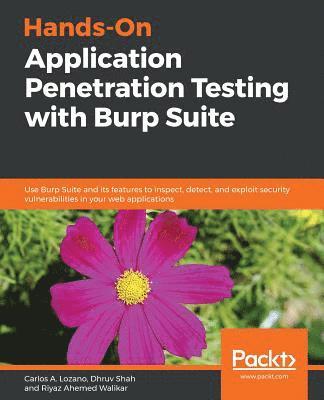 Hands-On Application Penetration Testing with Burp Suite 1