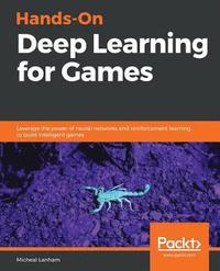 bokomslag Hands-On Deep Learning for Games
