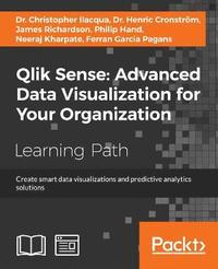 bokomslag Qlik Sense: Advanced Data Visualization for Your Organization