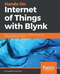 bokomslag Hands-On Internet of Things with Blynk