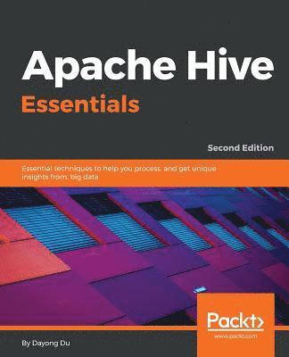 bokomslag Apache Hive Essentials - Second Edition