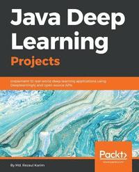 bokomslag Java Deep Learning Projects