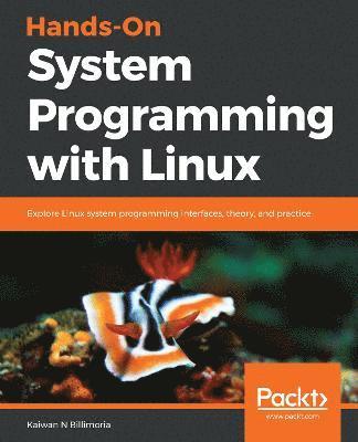 bokomslag Hands-On System Programming with Linux