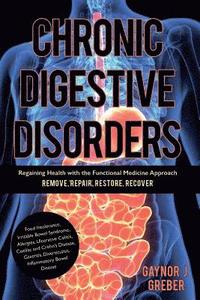 bokomslag Chronic Digestive Disorders