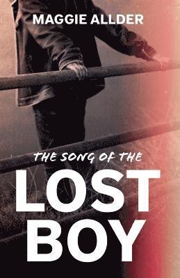 The Song of the Lost Boy 1