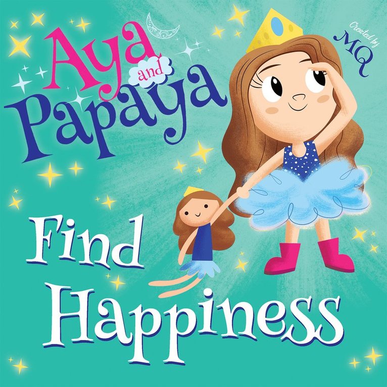 MQ, Mq, MQ, - AYA and PAPAYA Find Happiness, Häftad