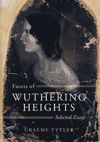 bokomslag Facets of Wuthering Heights