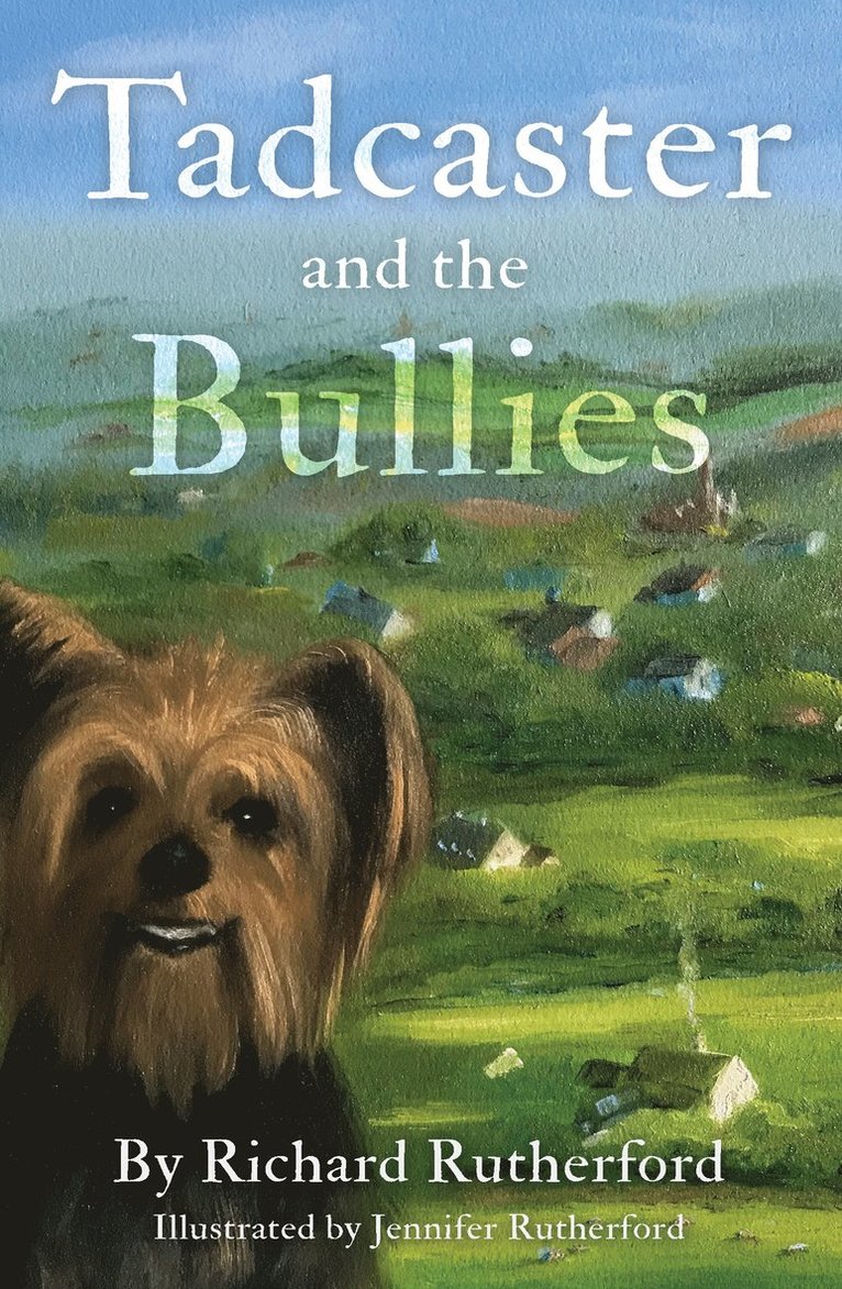 Tadcaster and the Bullies