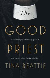 bokomslag The Good Priest