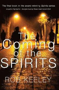 bokomslag Coming of the Spirits