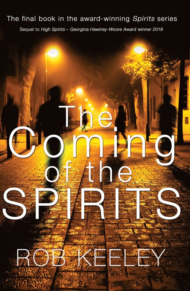 Rob Keeley - Coming of the Spirits, Häftad