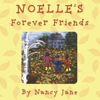 bokomslag Noelle's Forever Friends
