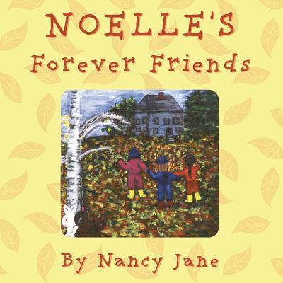 Noelle's Forever Friends 1