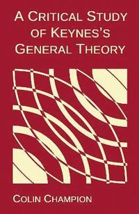 bokomslag Critical Study of Keynes's General Theory