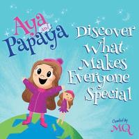 bokomslag AYA and PAPAYA Discover What Makes Everyone Special