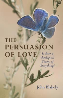 Persuasion of Love, The 1