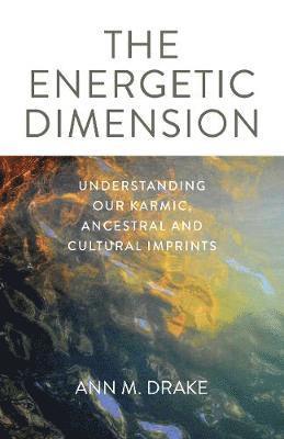 Energetic Dimension, The 1