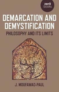 bokomslag Demarcation and Demystification