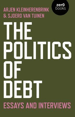 Politics of Debt, The 1