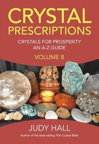 bokomslag Crystal Prescriptions volume 8