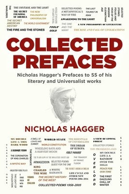 Nicholas Hagger - Collected Prefaces, Häftad