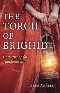 bokomslag Torch of Brighid, The