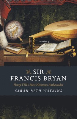 Sir Francis Bryan 1