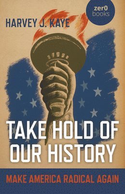 bokomslag Take Hold of Our History