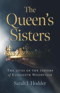 bokomslag Queen's Sisters, The