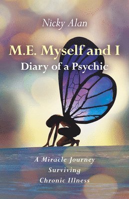 M.E. Myself and I - Diary of a Psychic 1