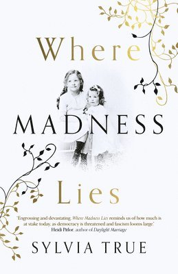 Where Madness Lies 1