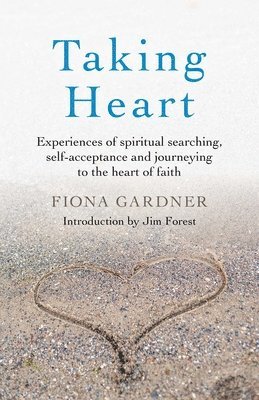 Fiona Gardner - Taking Heart, Häftad