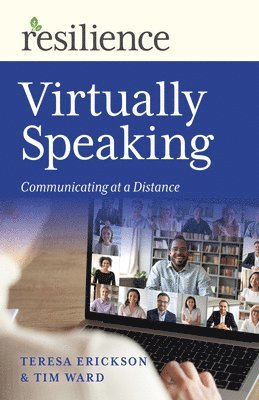 Resilience: Virtually Speaking 1