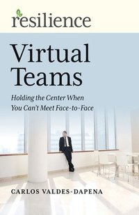 bokomslag Resilience: Virtual Teams